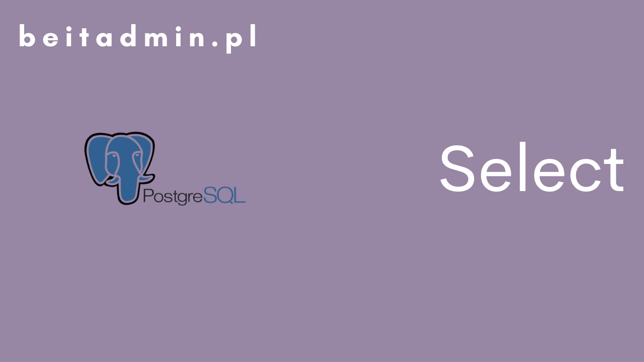 PostgreSQL Select