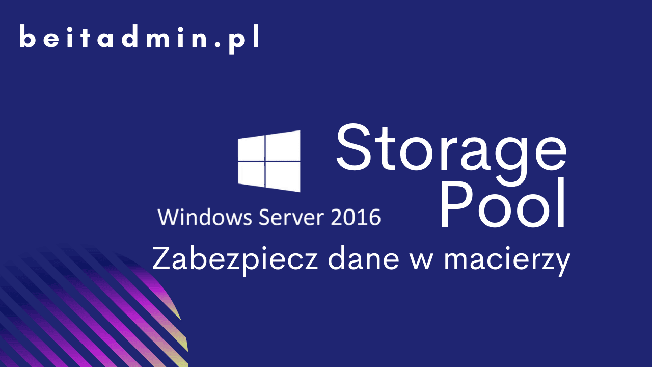 Storage Pool Windows Server 2016
