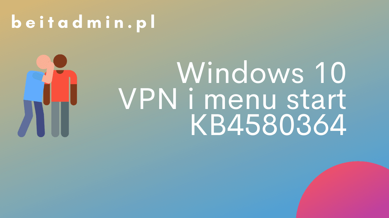 Windows 10 KB4580364