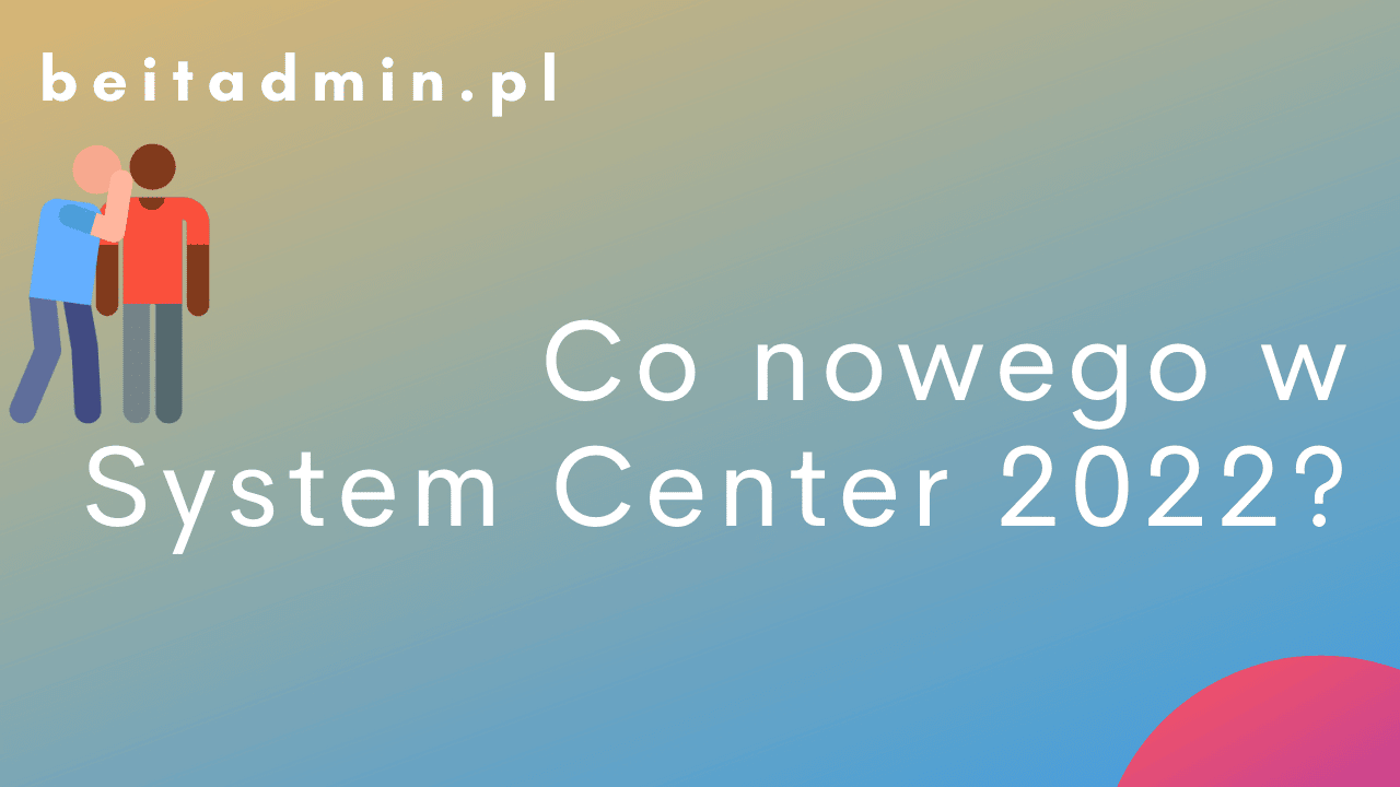 System Center 2022