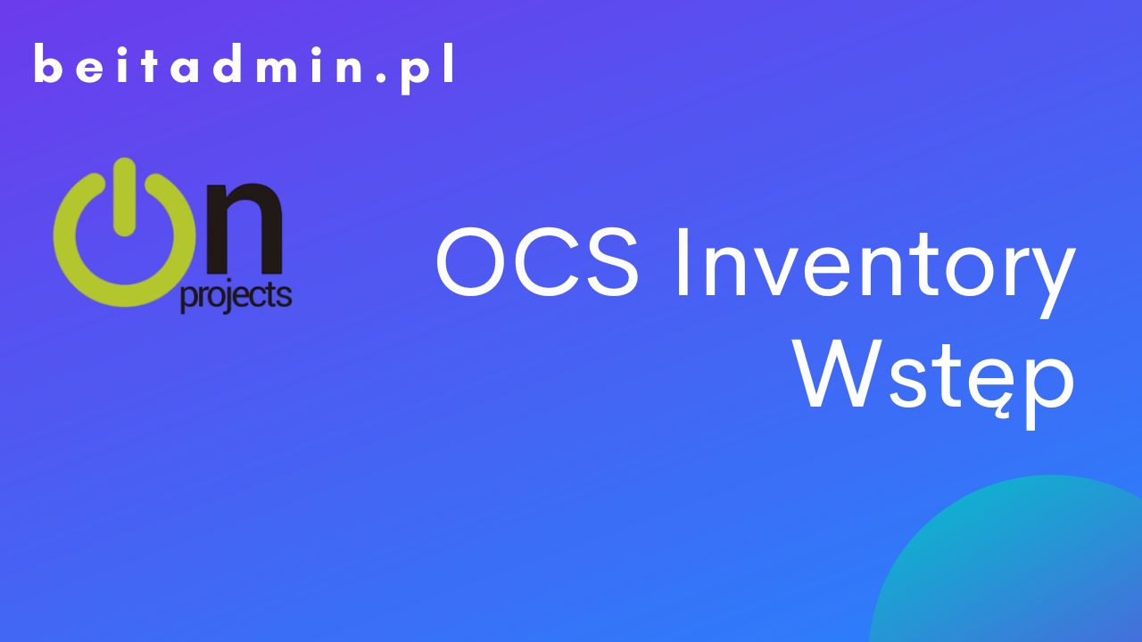 OCS Inventory Wstęp